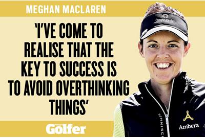 Meghan MacLaren on the key to success in golf.