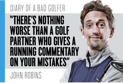 Bad Golf's John Robins' latest column for Today's Golfer.