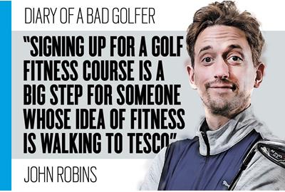 Bad Golf's John Robins has signed up for a golf fitness course to gain yards.