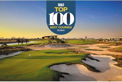 The Golf World Top 100 panel selects the best courses in Dubai.